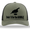 "Doin' It for the GOBBLE" Loden and Black cap